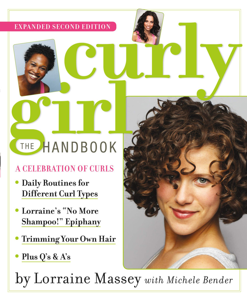 Free Download Curly Girl: The Handbook by Lorraine Massey ,  Michele Bender  (Primary Contributor) ,  Deborah Chiel  (Primary Contributor)