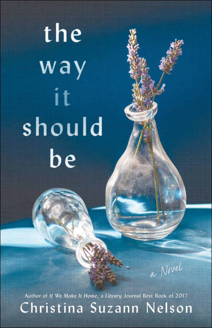 Free Download The Way It Should Be by Christina Suzann Nelson