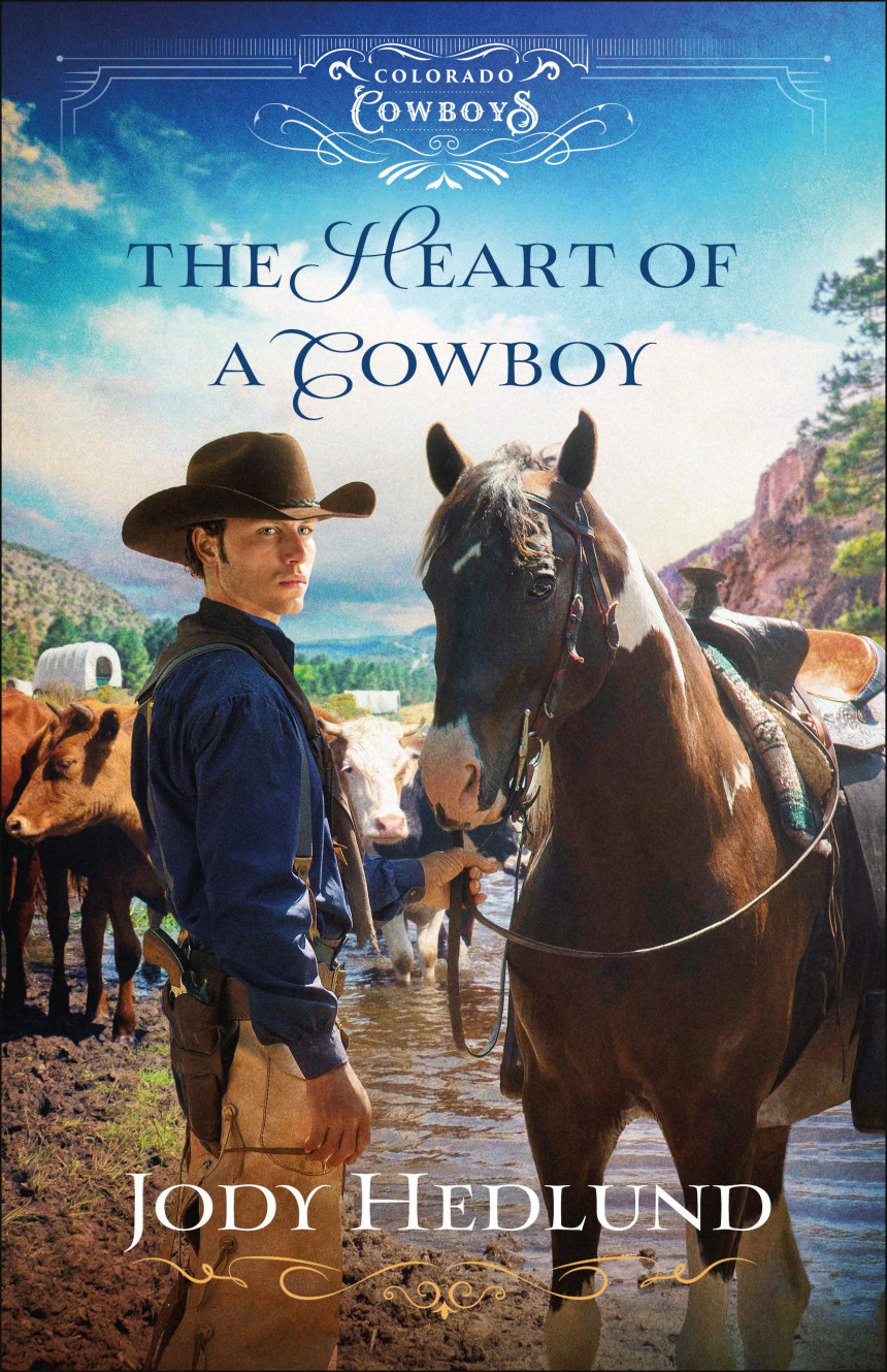 Free Download Colorado Cowboys #2 The Heart of a Cowboy by Jody Hedlund