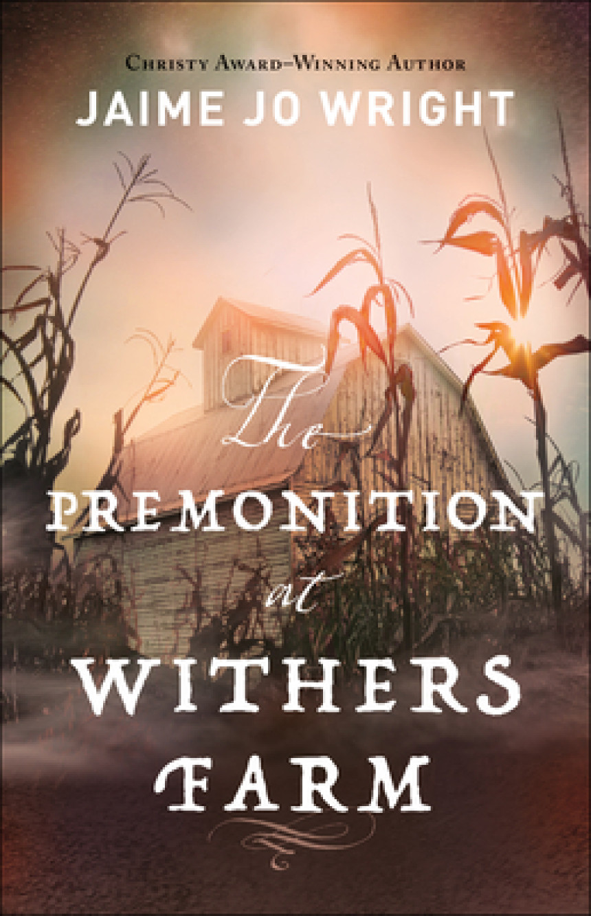 Free Download The Premonition at Withers Farm by Jaime Jo Wright