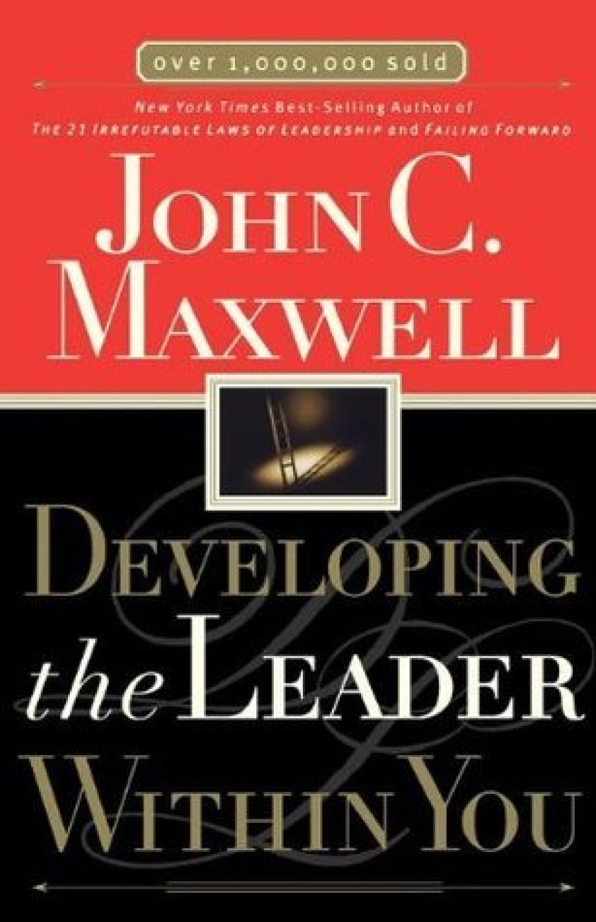 Free Download Developing the Leader Within You by John C. Maxwell