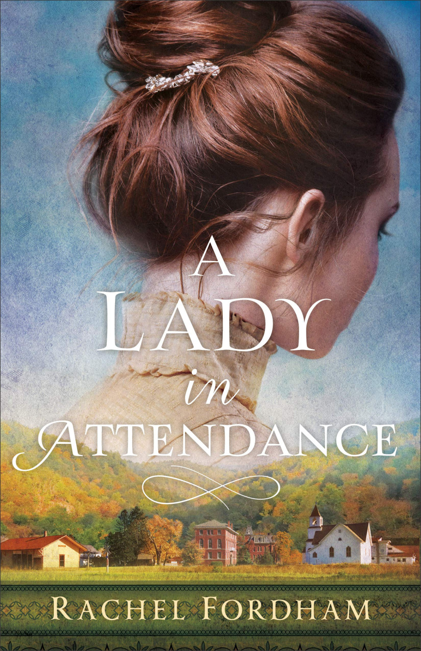 Free Download A Lady in Attendance by Rachel Fordham