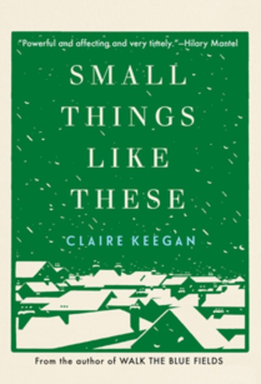 Free Download Small Things Like These by Claire Keegan