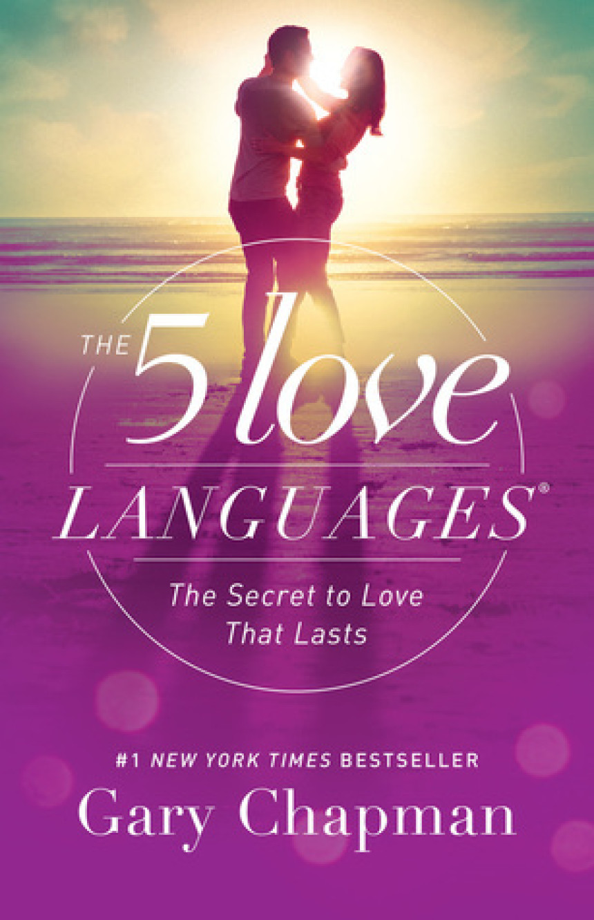 Free Download The 5 Love Languages The 5 Love Languages: The Secret to Love That Lasts by Gary Chapman