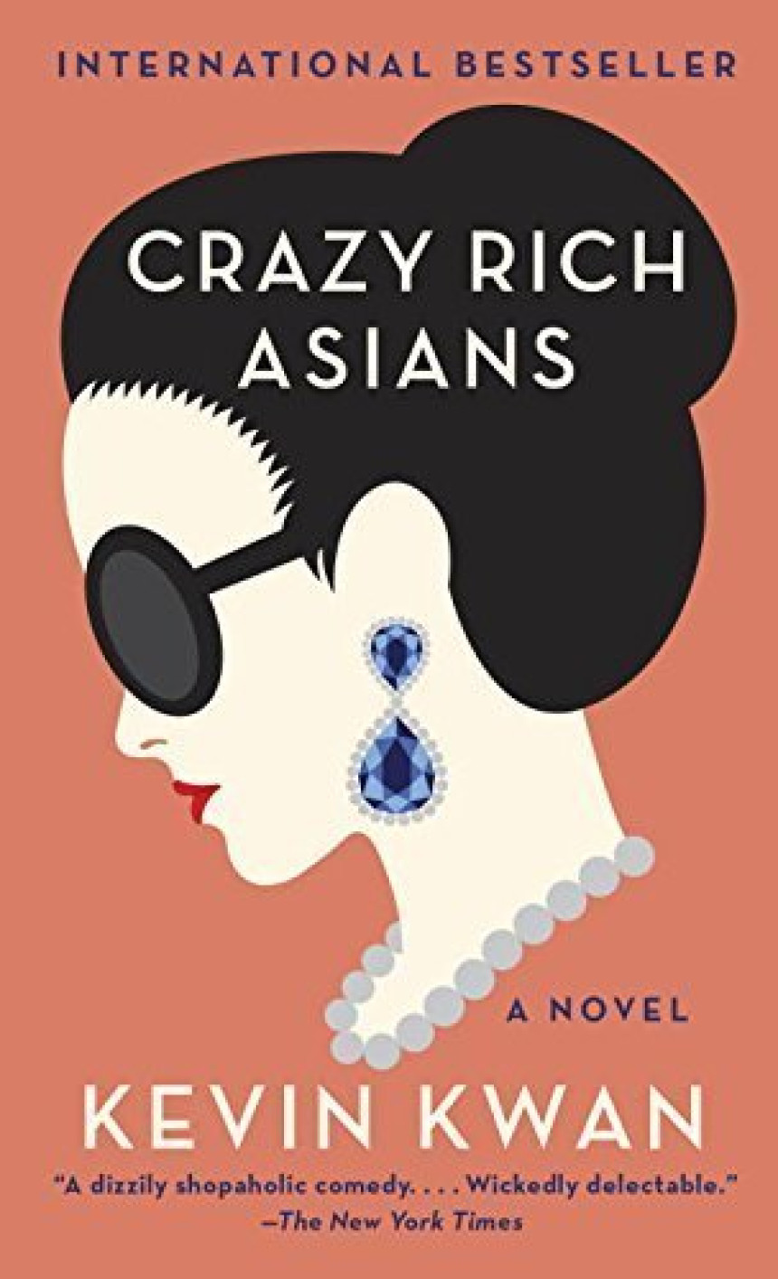 Free Download Crazy Rich Asians #1 Crazy Rich Asians by Kevin Kwan