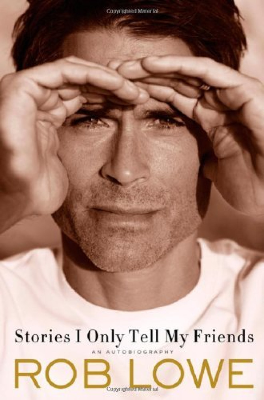 Free Download Stories I Only Tell My Friends by Rob Lowe