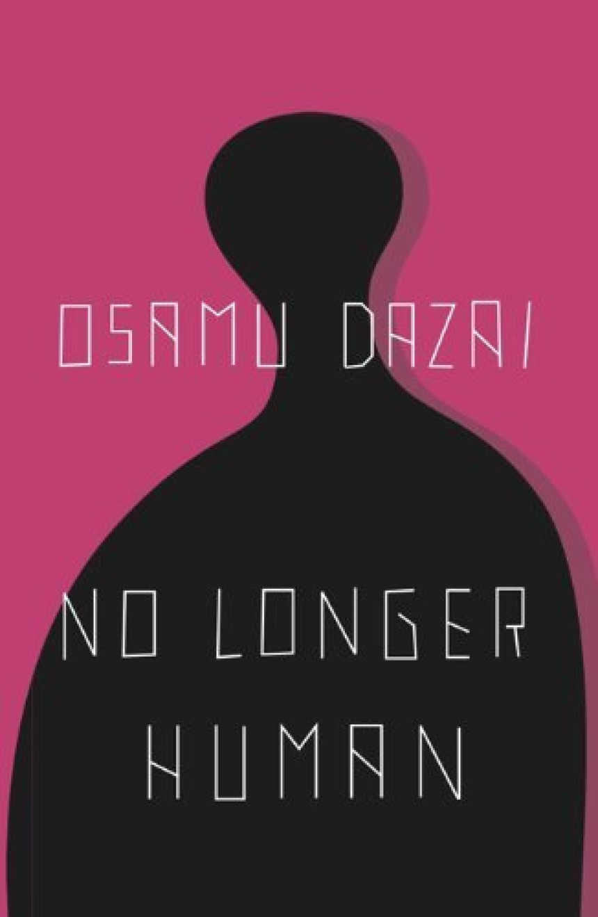 Free Download No Longer Human by Osamu Dazai ,  Donald Keene  (Translator)