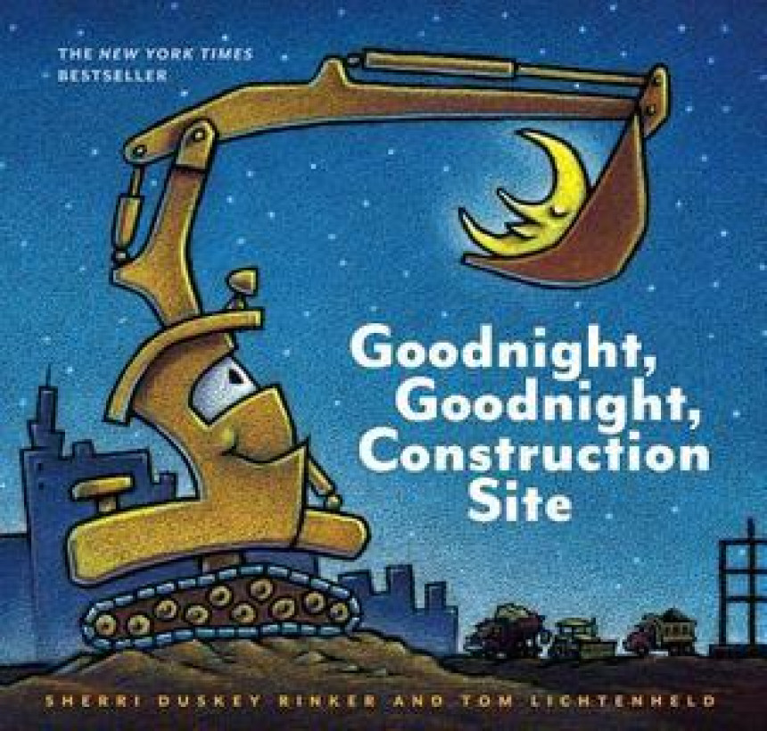 Free Download Goodnight, Goodnight, Construction Site Goodnight, Goodnight, Construction Site by Sherri Duskey Rinker ,  Tom Lichtenheld