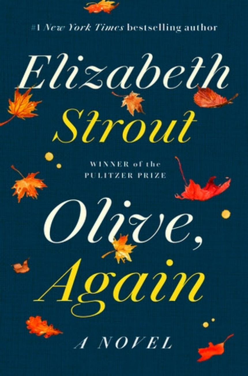 Free Download Olive Kitteridge #2 Olive, Again by Elizabeth Strout