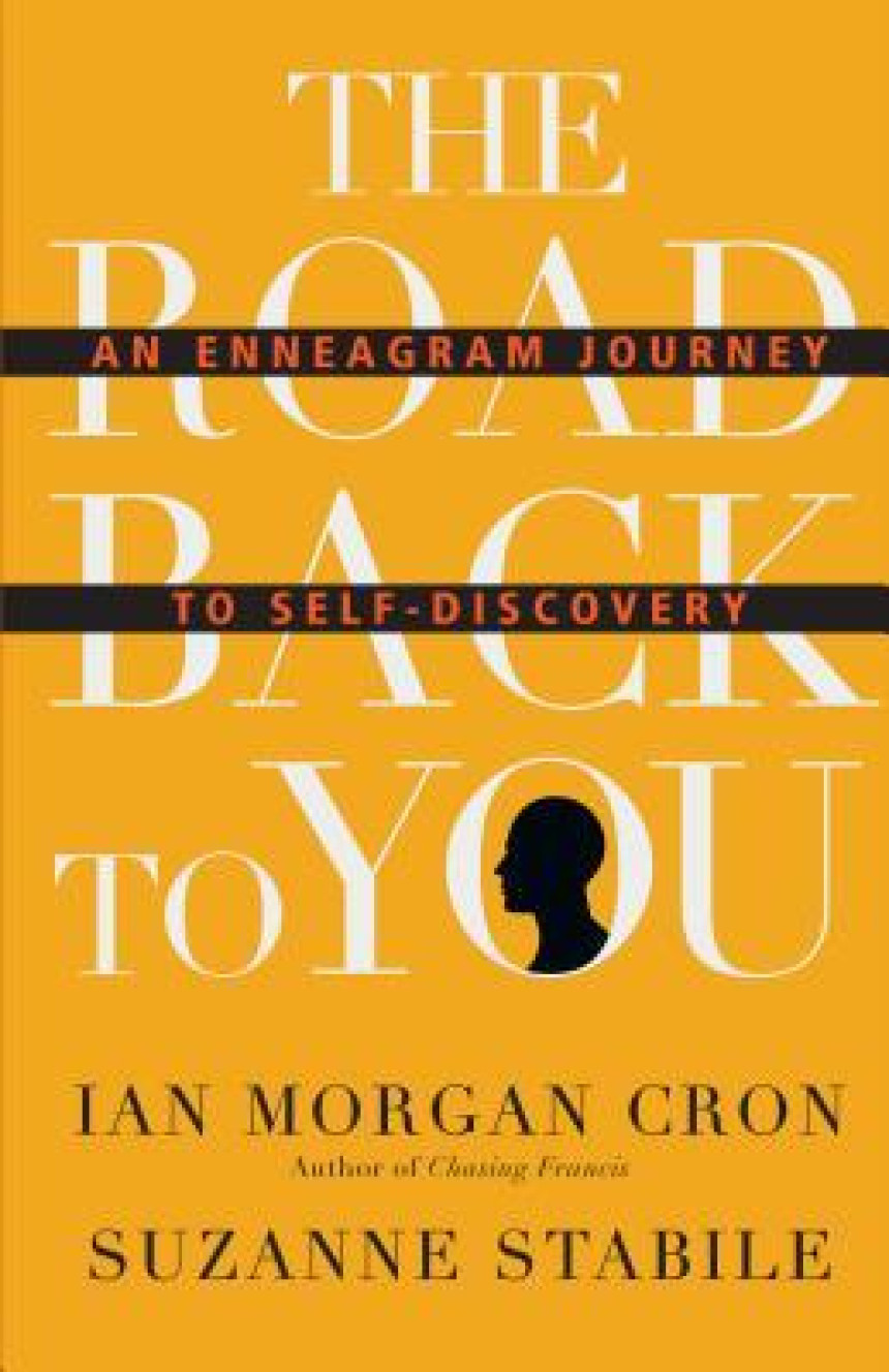 Free Download The Road Back to You: An Enneagram Journey to Self-Discovery by Ian Morgan Cron ,  Suzanne Stabile