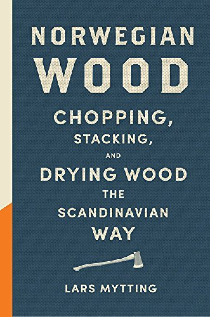 Free Download Norwegian Wood by Lars Mytting