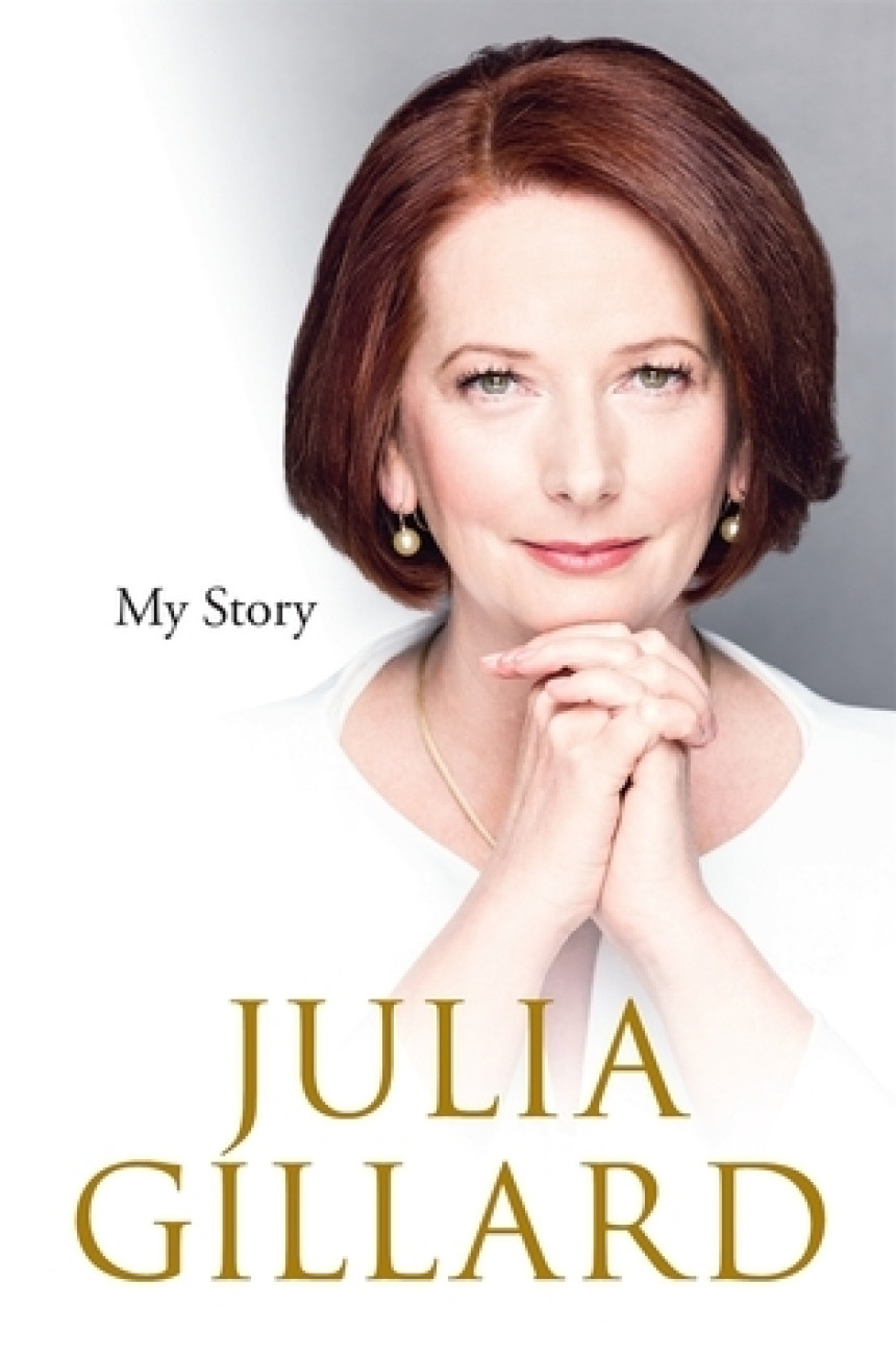 Free Download My Story by Julia Gillard