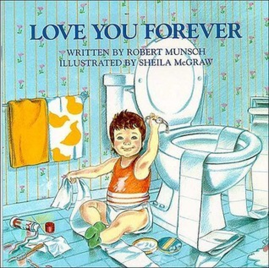 Free Download Love You Forever by Robert Munsch ,  Sheila McGraw  (Illustrator)