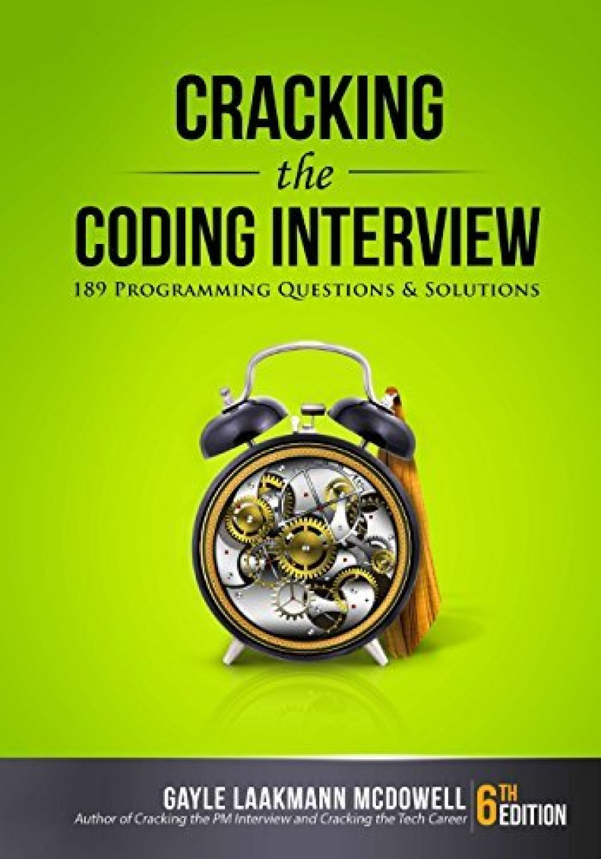 Free Download Cracking the Coding Interview: 189 Programming Questions and Solutions by Gayle Laakmann McDowell