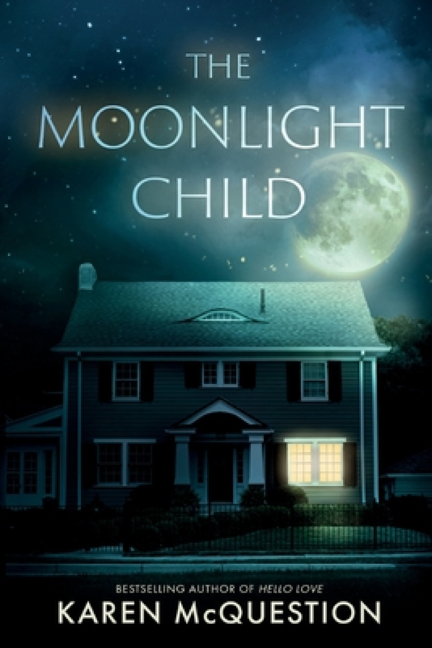 Free Download The Moonlight Child by Karen McQuestion