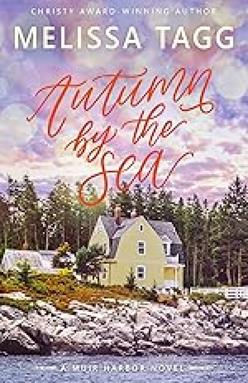 Free Download Muir Harbor #1 Autumn by the Sea by Melissa Tagg