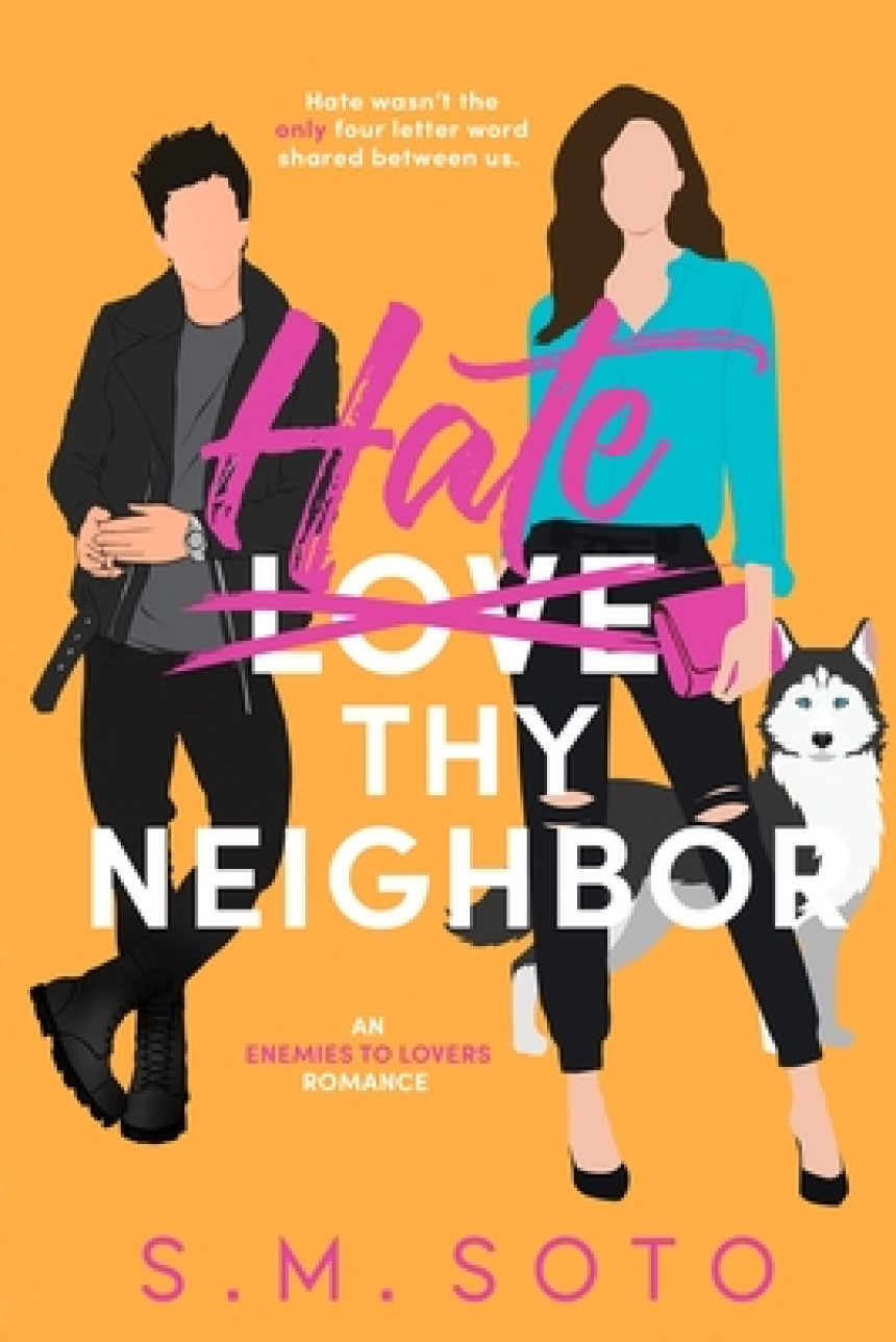 Free Download Hate Thy Neighbor by S.M. Soto