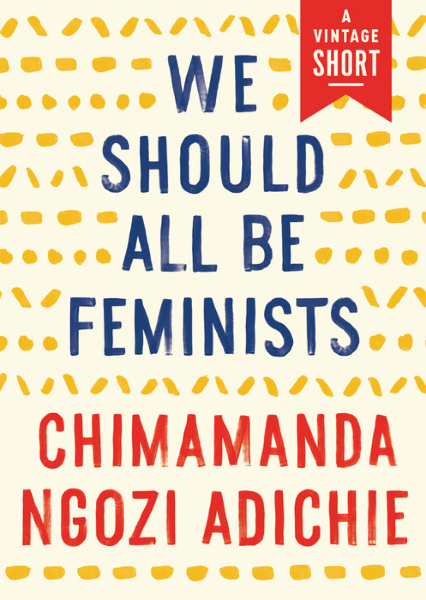 Free Download We Should All Be Feminists by Chimamanda Ngozi Adichie