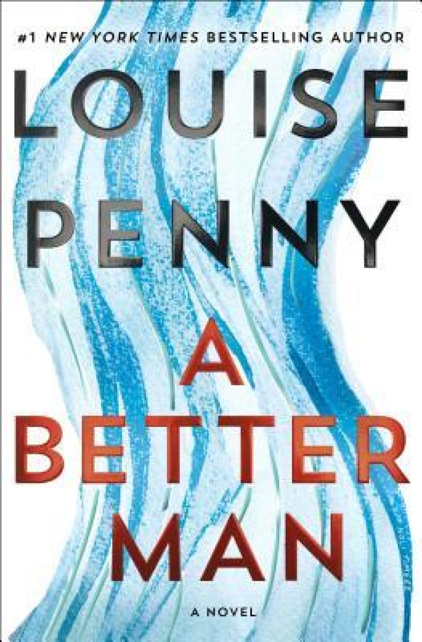 Free Download Chief Inspector Armand Gamache #15 A Better Man by Louise Penny