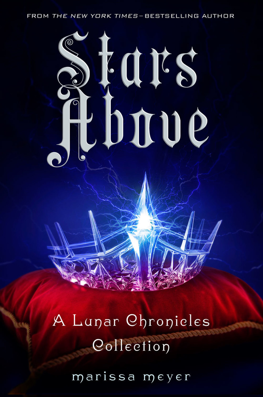 Free Download The Lunar Chronicles #4.5 Stars Above by Marissa Meyer