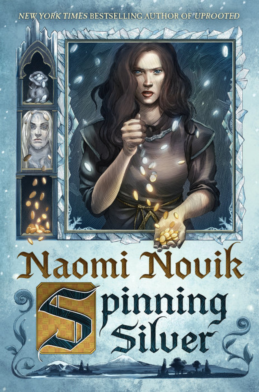 Free Download Spinning Silver by Naomi Novik