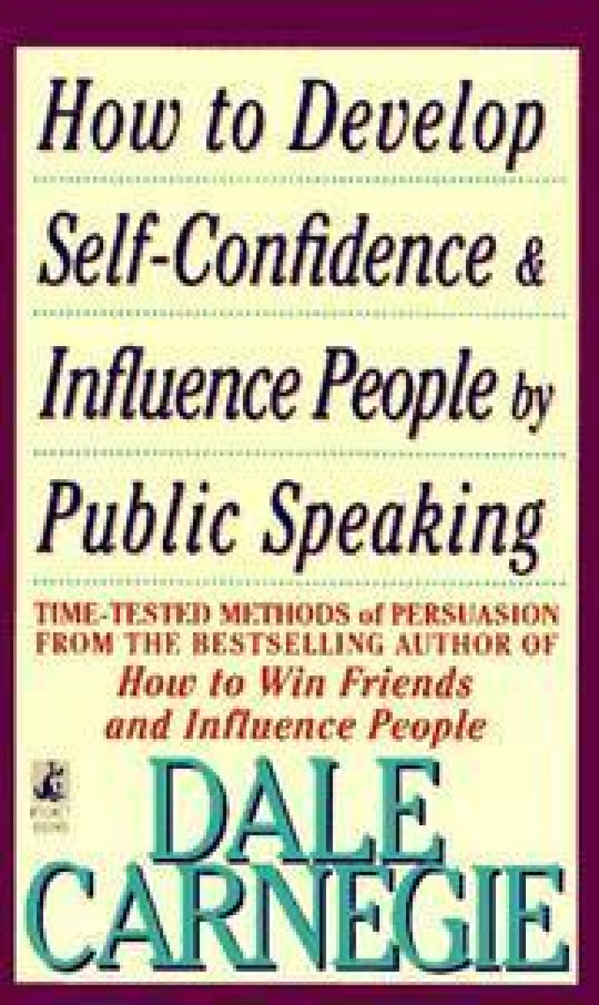 Free Download How to Develop Self-Confidence & Influence People by Public Speaking by Dale Carnegie