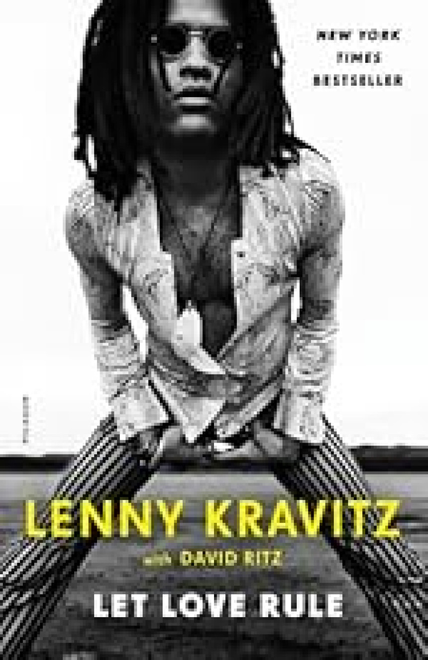 Free Download Let Love Rule by Lenny Kravitz ,  David Ritz