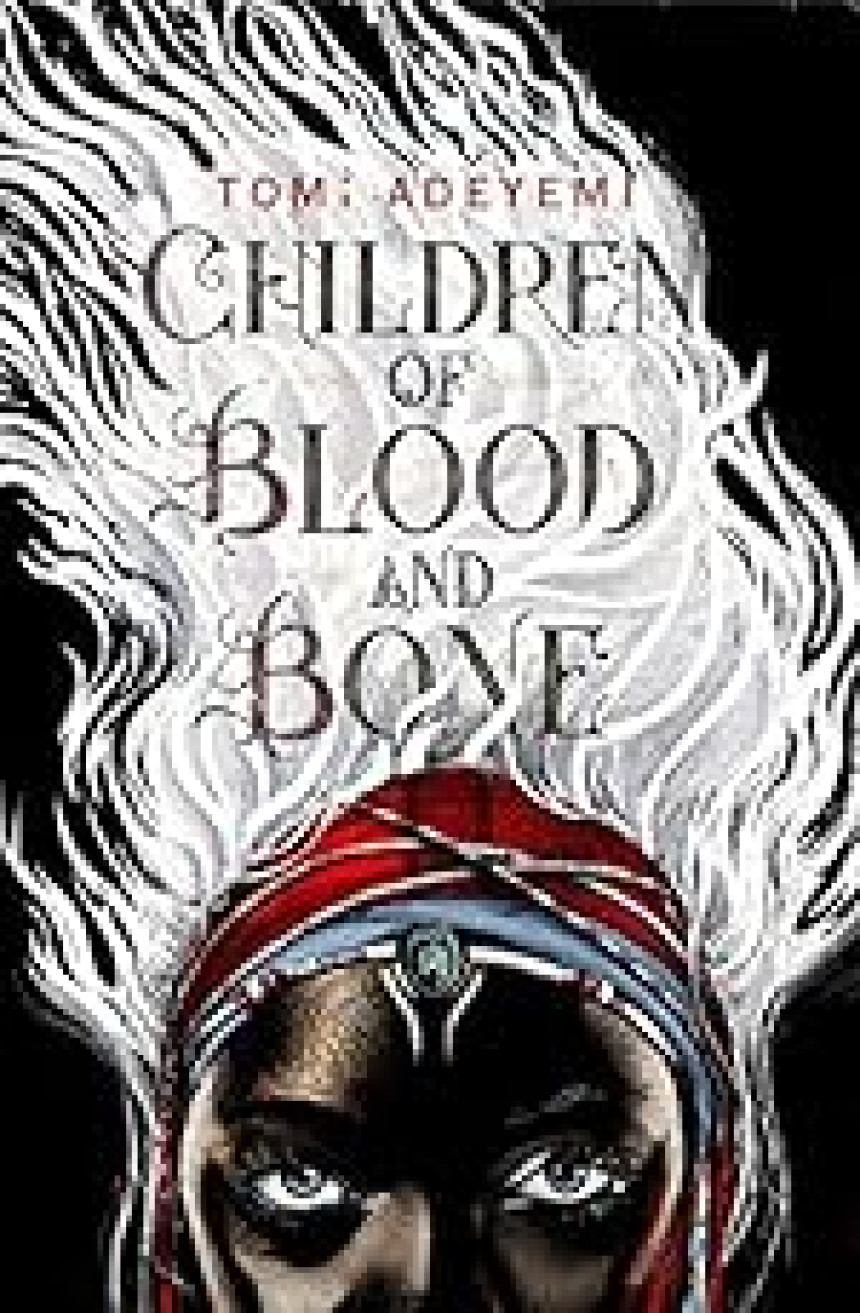 Free Download Legacy of Orïsha #1 Children of Blood and Bone by Tomi Adeyemi