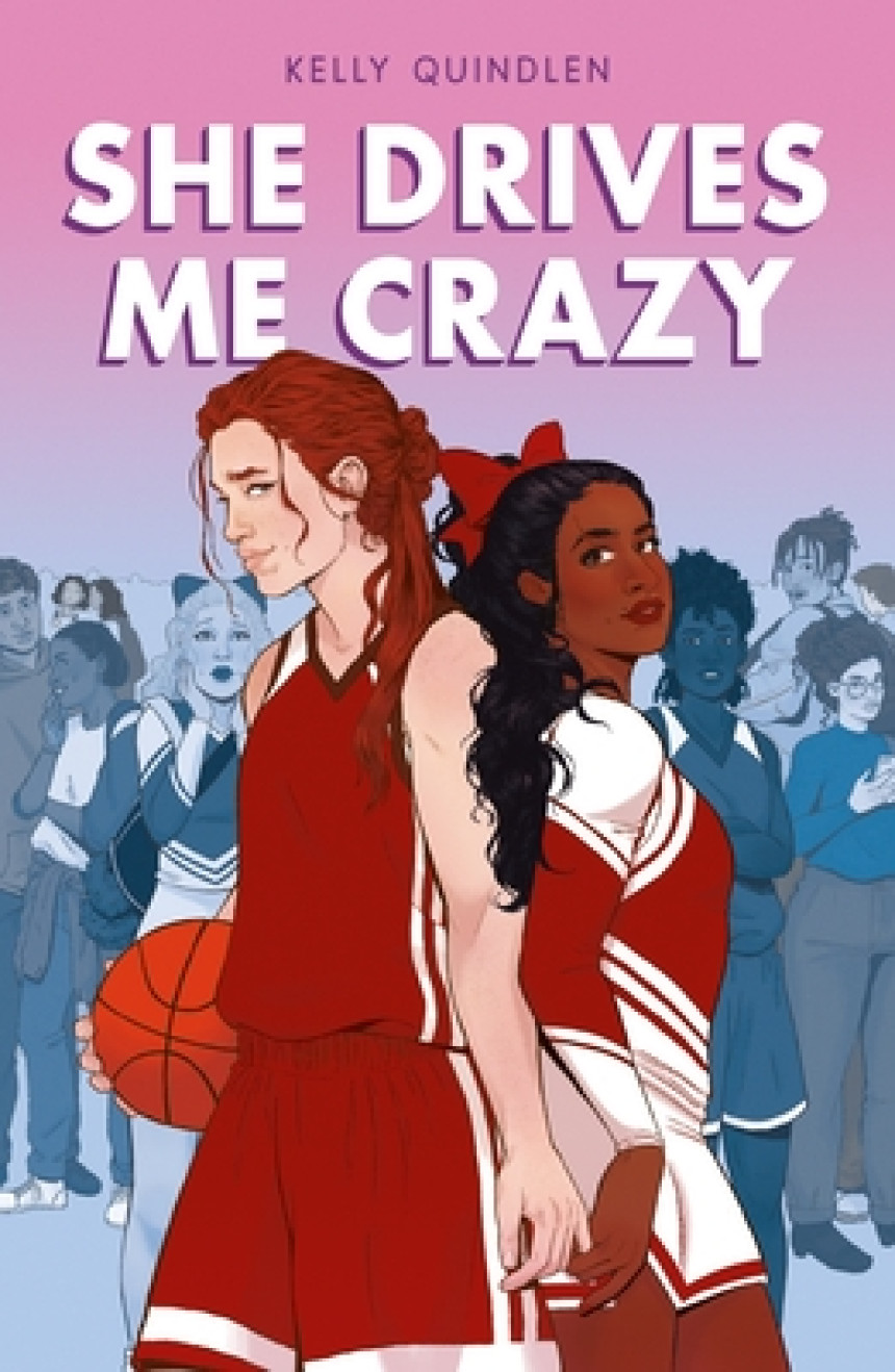 Free Download She Drives Me Crazy by Kelly Quindlen