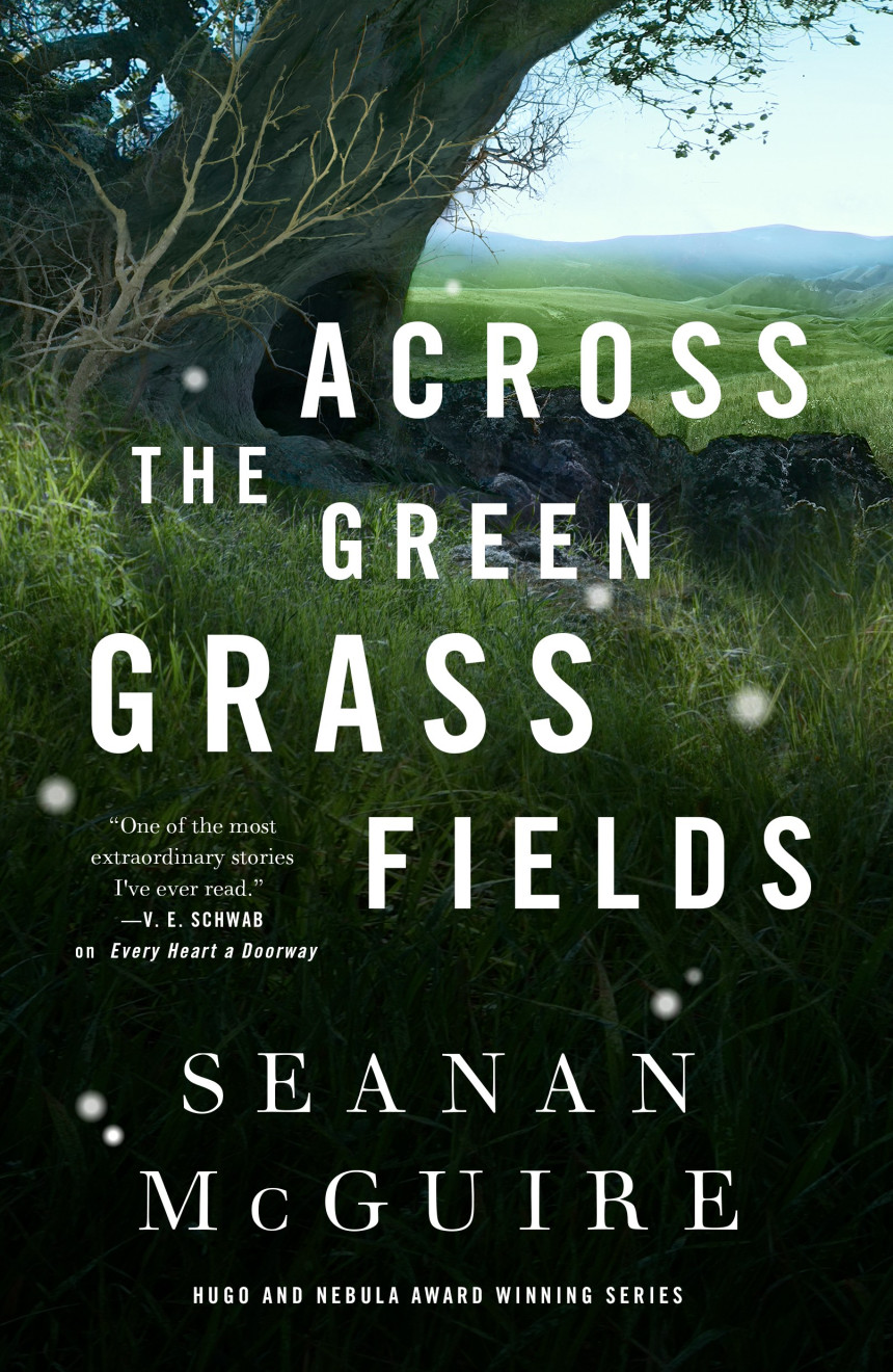 Free Download Wayward Children #6 Across the Green Grass Fields by Seanan McGuire