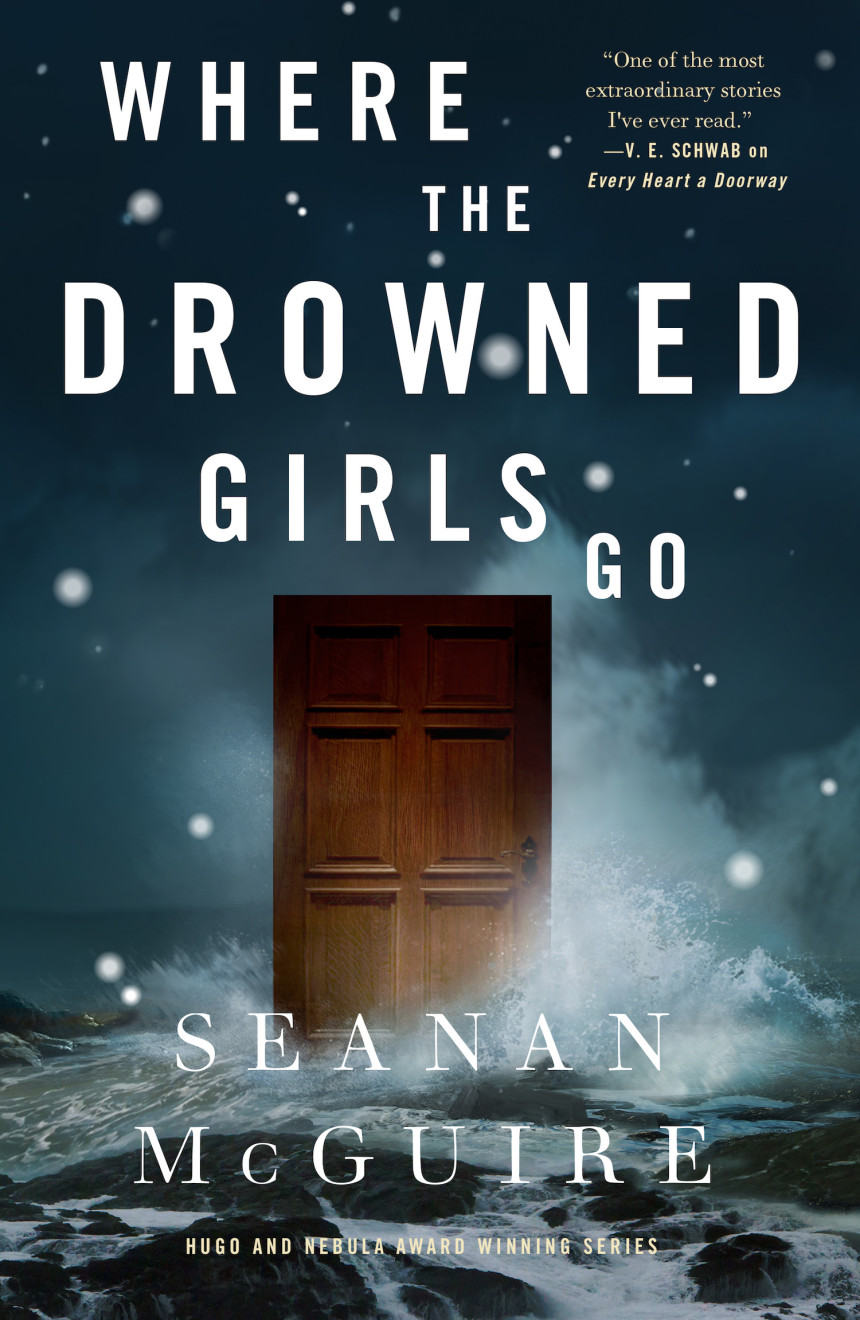 Free Download Wayward Children #7 Where the Drowned Girls Go by Seanan McGuire