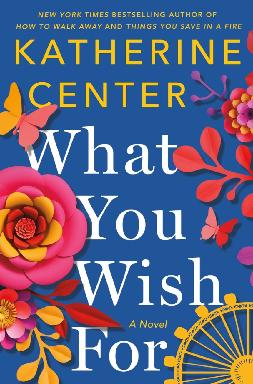 Free Download What You Wish For by Katherine Center