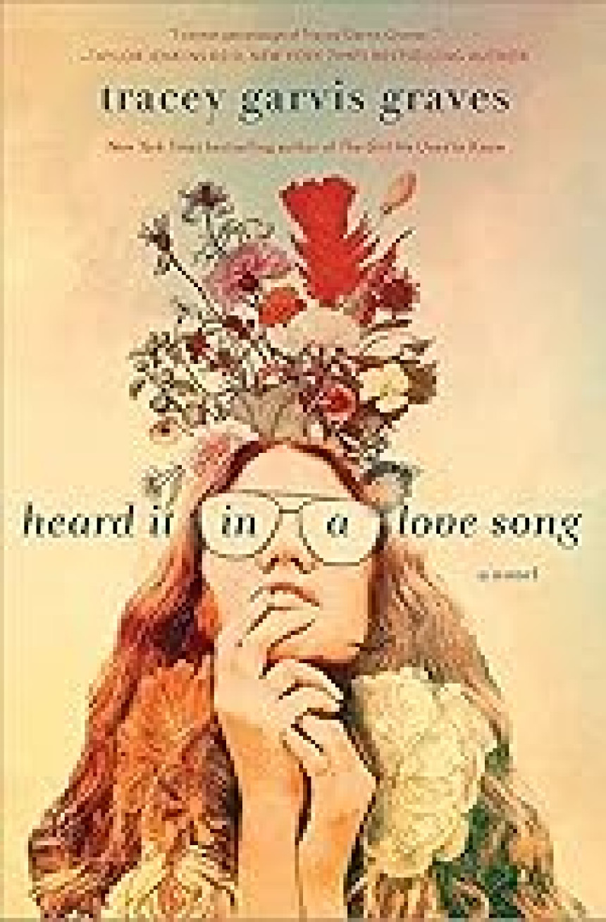 Free Download Heard It in a Love Song by Tracey Garvis Graves