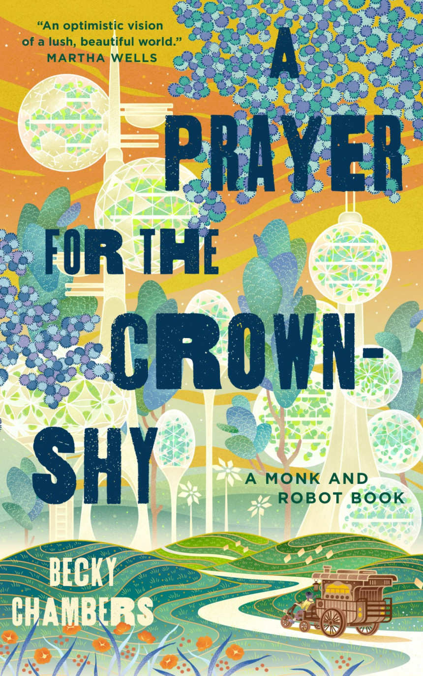 Free Download Monk and Robot #2 A Prayer for the Crown-Shy by Becky Chambers