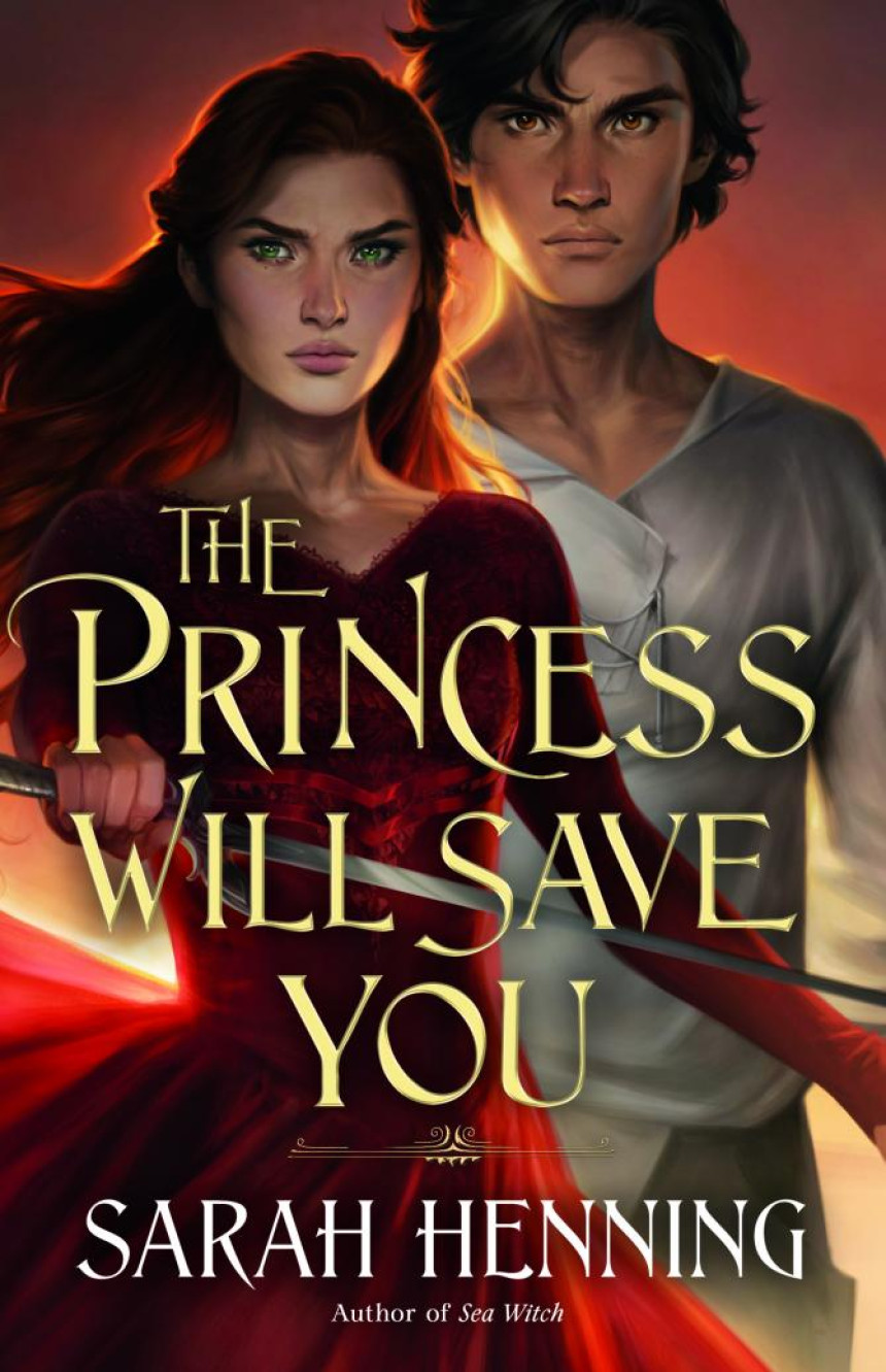 Free Download Kingdoms of Sand and Sky #1 The Princess Will Save You by Sarah Henning