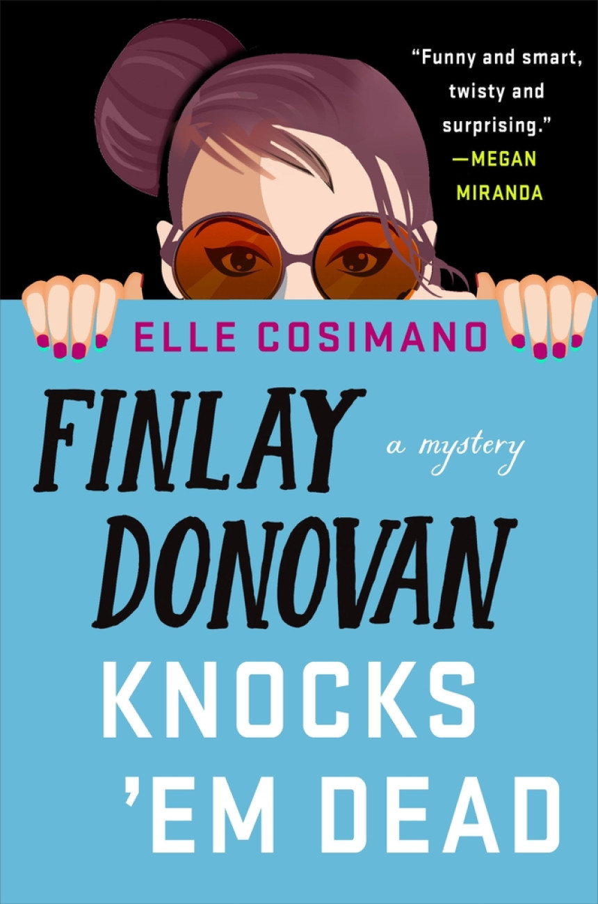 Free Download Finlay Donovan #2 Finlay Donovan Knocks 'Em Dead by Elle Cosimano