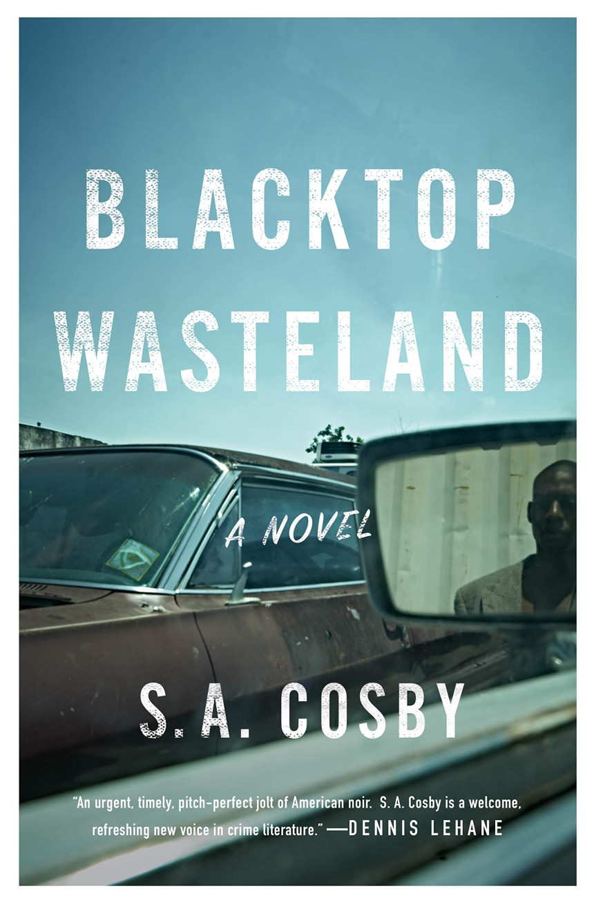 Free Download Blacktop Wasteland by S.A. Cosby