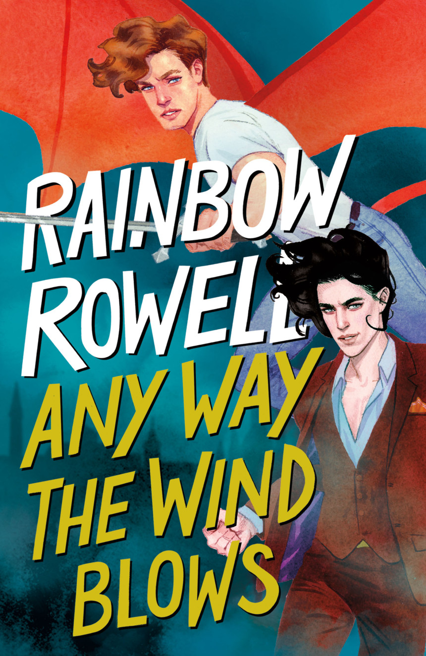 Free Download Simon Snow #3 Any Way the Wind Blows by Rainbow Rowell