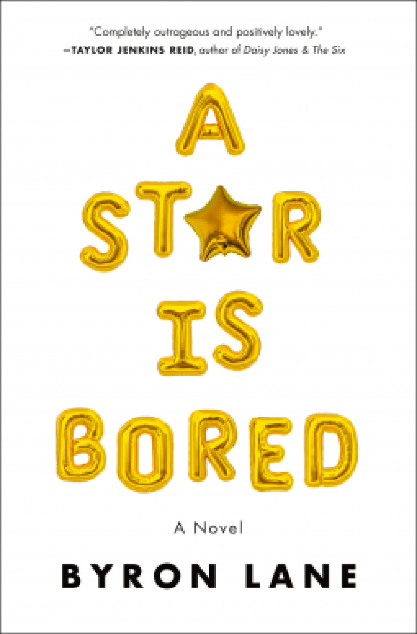 Free Download A Star Is Bored by Byron Lane