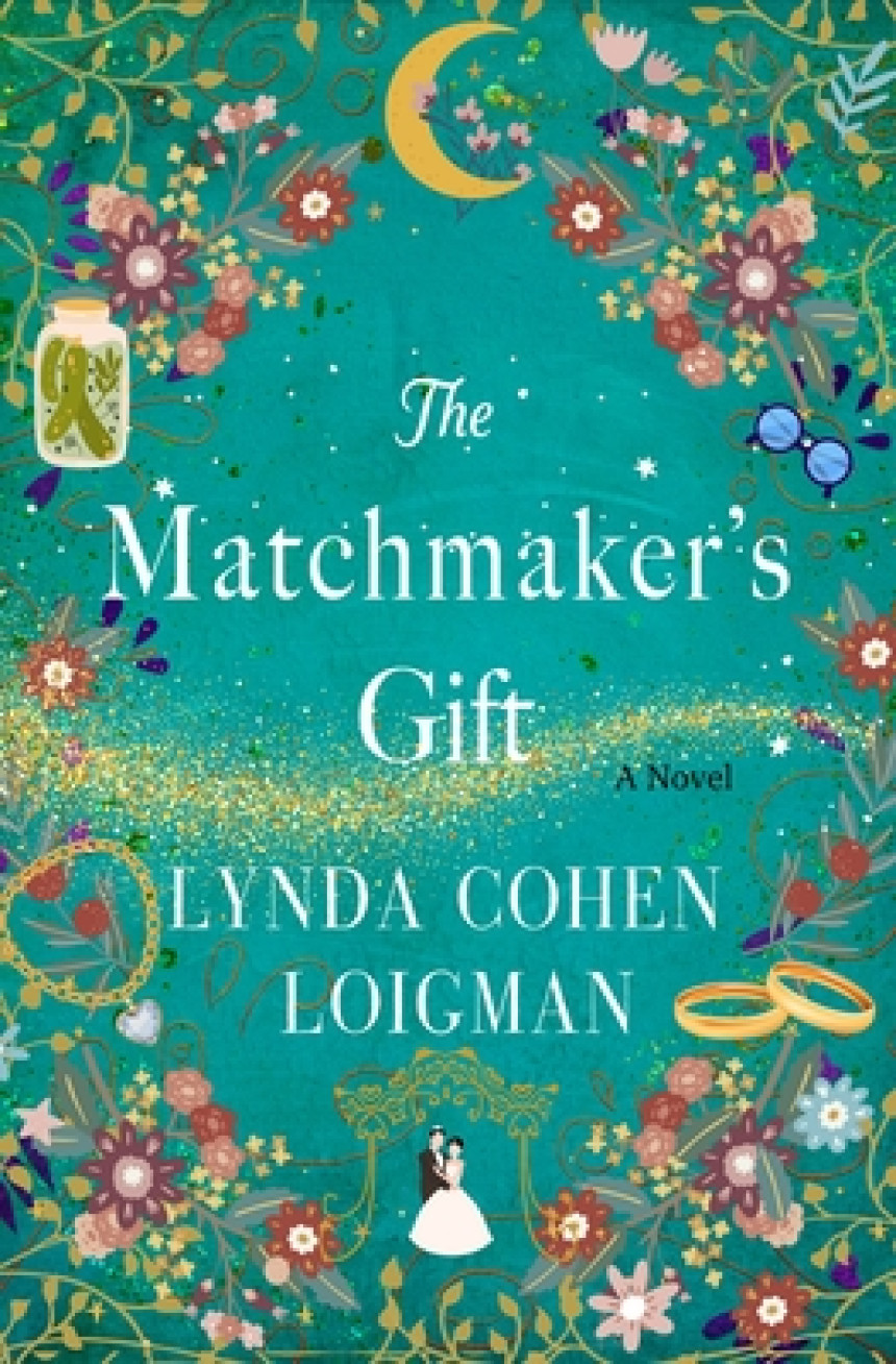 Free Download The Matchmaker's Gift by Lynda Cohen Loigman