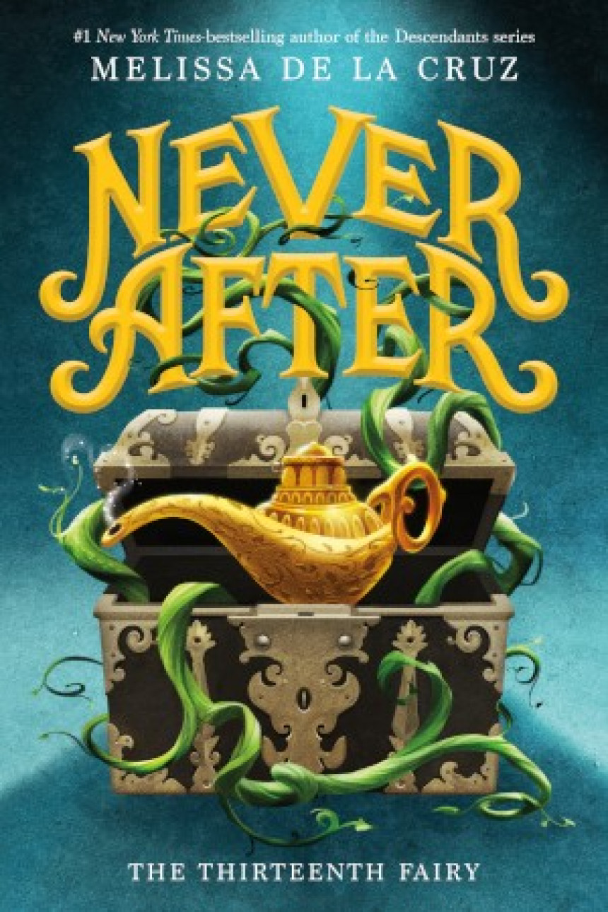 Free Download Never After #1 The Thirteenth Fairy by Melissa de la Cruz