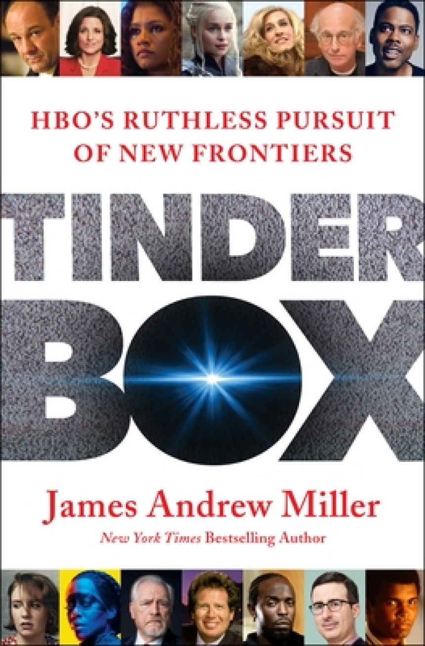 Free Download Tinderbox: HBO's Ruthless Pursuit of New Frontiers by James Andrew Miller