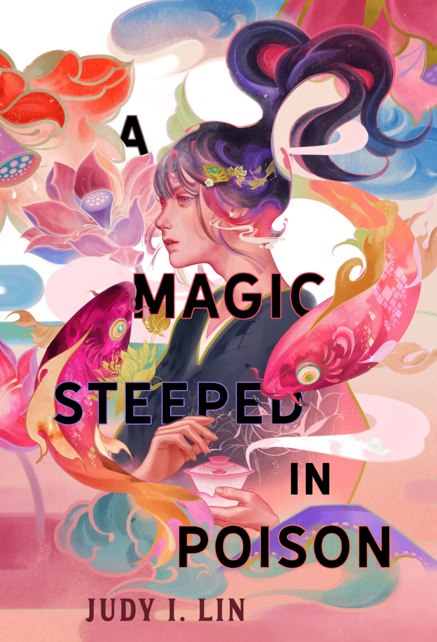 Free Download The Book of Tea #1 A Magic Steeped in Poison by Judy I. Lin