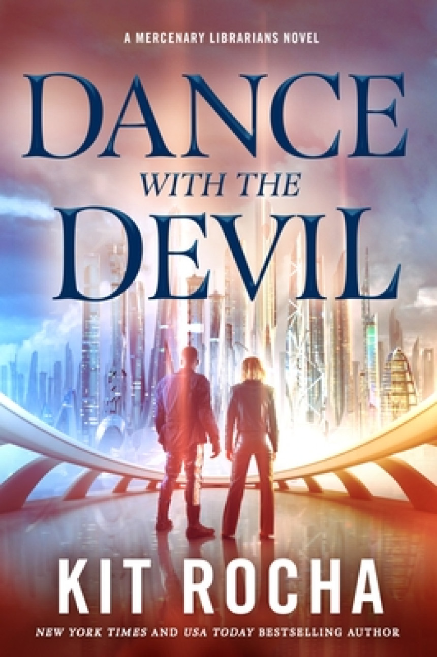 Free Download Mercenary Librarians #3 Dance with the Devil by Kit Rocha