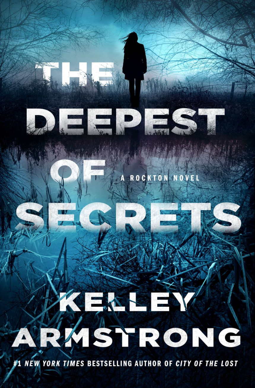 Free Download Rockton/Casey Duncan #7 The Deepest of Secrets by Kelley Armstrong