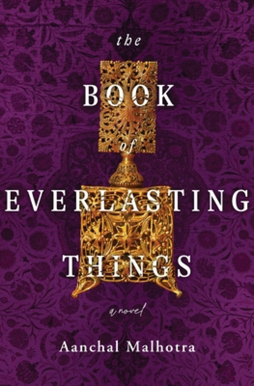 Free Download The Book of Everlasting Things by Aanchal Malhotra