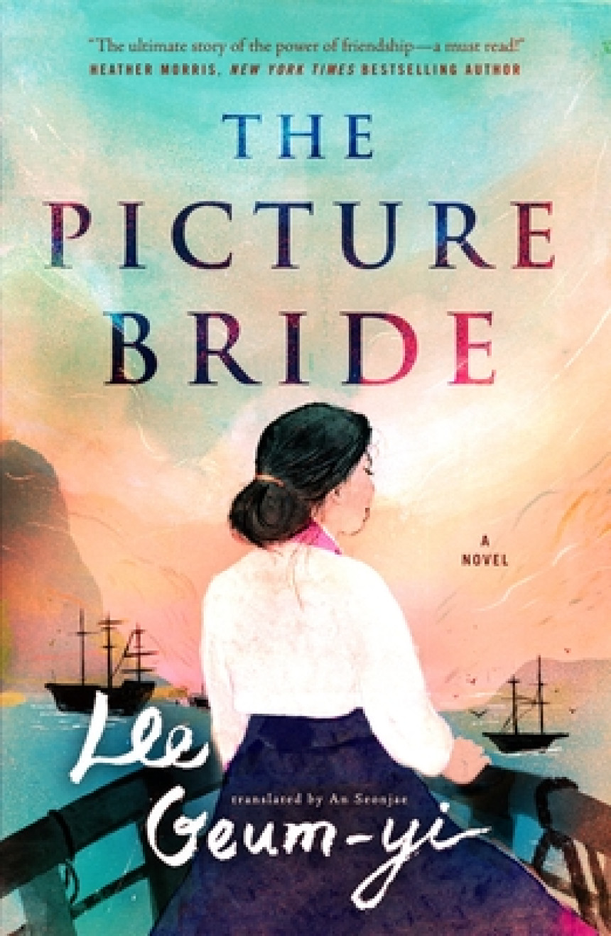 Free Download The Picture Bride by Lee Geum-yi ,  An Seonjae  (Translator)