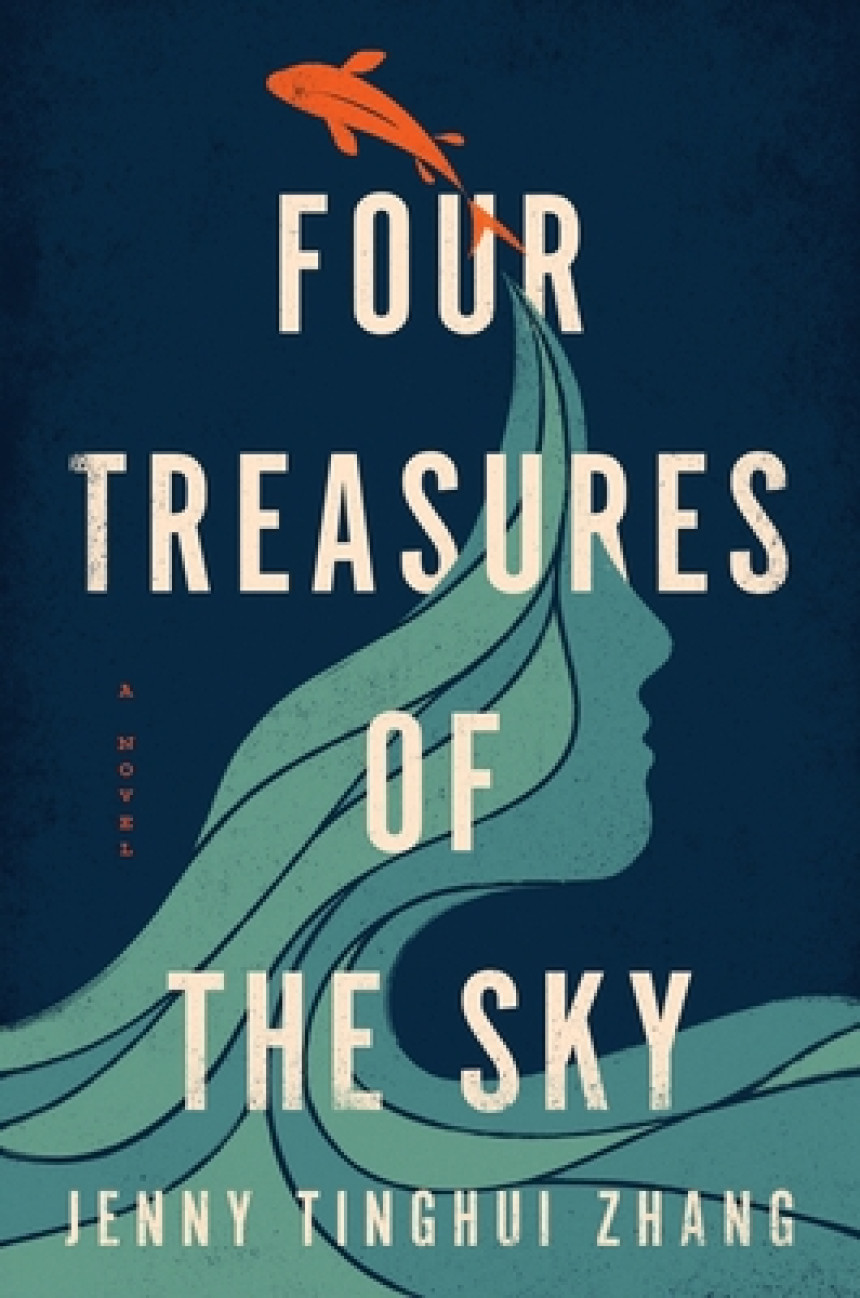 Free Download Four Treasures of the Sky by Jenny Tinghui Zhang