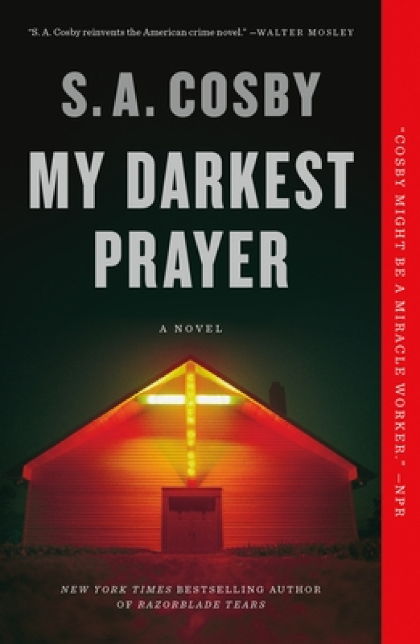 Free Download My Darkest Prayer by S.A. Cosby