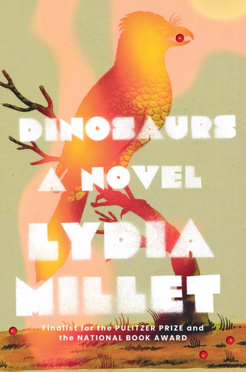 Free Download Dinosaurs by Lydia Millet